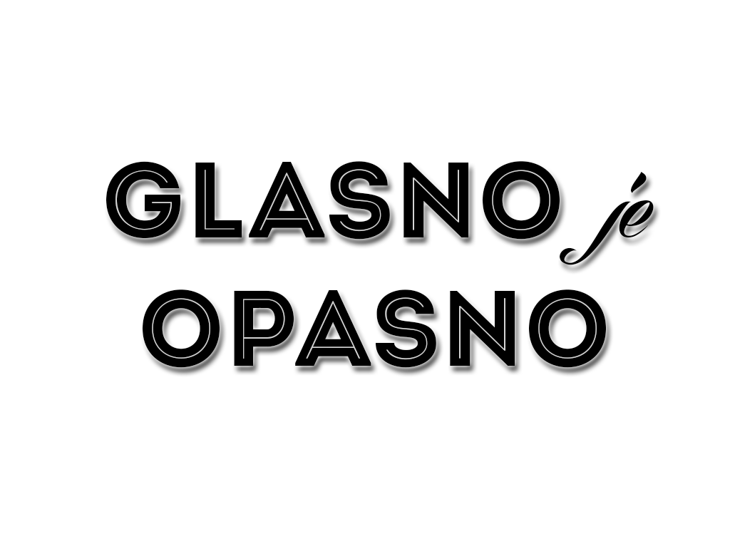 You are currently viewing Glasnije – opasnije